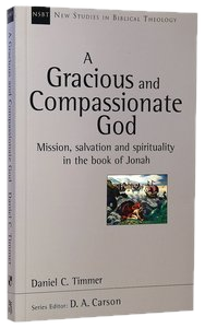 A gracious and compassionate God